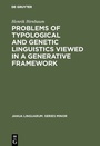 Cover: Problems of Typological and Genetic Linguistics Viewed in a Generative Framework - De Gruyter Mouton