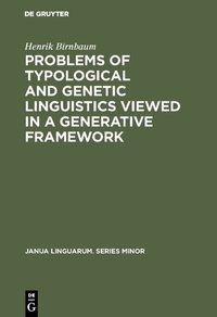 Enlarge image Cover: Problems of Typological and Genetic Linguistics Viewed in a Generative Framework - De Gruyter Mouton