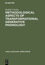 Cover: Methodological Aspects of Transformational Generative Phonology - De Gruyter Mouton
