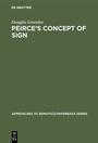 Cover: Peirce's Concept of Sign - De Gruyter Mouton