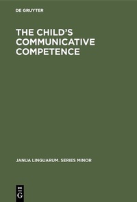 Abbildung von: The Child's Communicative Competence - De Gruyter Mouton