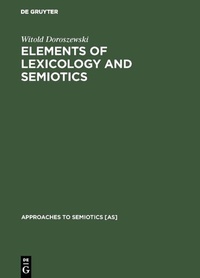 Abbildung von: Elements of Lexicology and Semiotics - De Gruyter Mouton