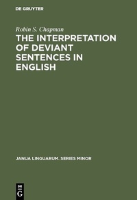 Abbildung von: The Interpretation of Deviant Sentences in English - De Gruyter Mouton