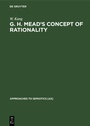 Cover: G. H. Mead's Concept of Rationality - De Gruyter Mouton