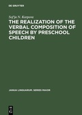 Bild: The Realization of the Verbal Composition of Speech by Preschool Children - De Gruyter Mouton