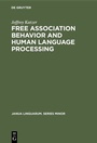 Cover: Free Association Behavior and Human Language Processing - De Gruyter Mouton