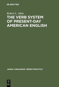 Cover: The Verb System of Present-Day American English - De Gruyter Mouton