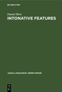 Cover: Intonative Features - De Gruyter Mouton