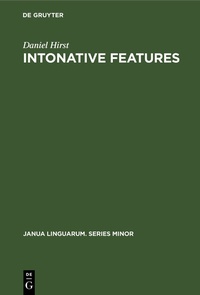 Enlarge image Cover: Intonative Features - De Gruyter Mouton