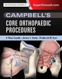 Cover: Campbell's Core Orthopaedic Procedures - Elsevier