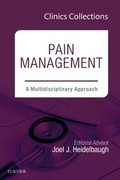Cover: Pain Management: A Multidisciplinary Approach (Clinics Collections): Volume 4C - Elsevier