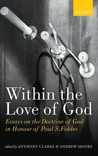 Enlarge image Cover: Within the Love of God - Oxford University Press