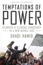 Cover: Temptations of Power - Oxford University Press Inc