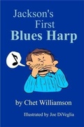 Cover: Jackson's First Blues Harp - BOOKBABY