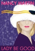 Cover: Lady Be Good, a Blackbird Sisters (and Friends) Prequel - BOOKBABY