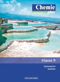 Abbildung von: Chemie plus - Neue Ausgabe - Gymnasium Sachsen - 9. Schuljahr - Volk und Wissen Verlag