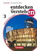Cover: Entdecken und verstehen - Geschichtsbuch - Differenzierende Ausgabe Nordrhein-Westfalen - Ausgabe ab 2015 - Band 3: 9./10. Schuljahr - Cornelsen Verlag