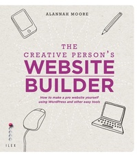 Enlarge image Cover: The Creative Person's Website Builder - Ilex