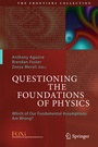 Cover: Questioning the Foundations of Physics - Springer