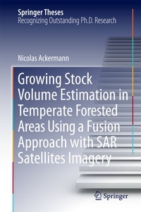 Abbildung von: Growing Stock Volume Estimation in Temperate Forested Areas Using a Fusion Approach with SAR Satellites Imagery - Springer