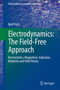 Abbildung von: Electrodynamics: The Field-Free Approach - Springer