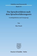 Abbildung von: Das Spruchverfahren nach dem Spruchverfahrensgesetz. - Duncker & Humblot