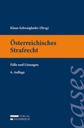 Cover: &Ouml;sterreichisches Strafrecht. F&auml;lle und L&ouml;sungen - Verlag &Ouml;sterreich