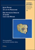 Cover: Jezyk Polski - 25 lat po Przelomie Die polnische Sprache - 25 Jahre nach der Wende - Georg Olms Verlag