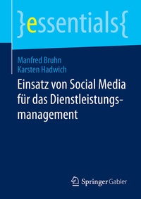 Abbildung von: Einsatz von Social Media für das Dienstleistungsmanagement - Springer Gabler