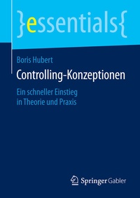 Abbildung von: Controlling-Konzeptionen - Springer Gabler