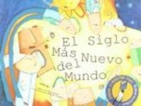 Abbildung von: El Siglo Mas Nuevo del Mundo - Tandem Ediciones