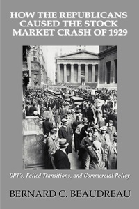 Abbildung von: How the Republicans Caused the Stock Market Crash of 1929 - iUniverse