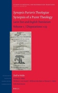 Cover: Synopsis Purioris Theologiae / Synopsis of a Purer Theology - Brill