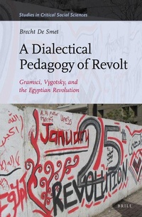 Enlarge image Cover: A Dialectical Pedagogy of Revolt - Brill