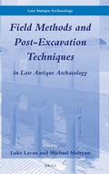 Cover: Field Methods and Post-Excavation Techniques in Late Antique Archaeology - Brill