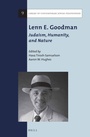 Cover: Lenn E. Goodman: Judaism, Humanity, and Nature - Brill