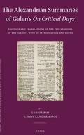 Cover: The Alexandrian Summaries of Galen's On Critical Days - Brill