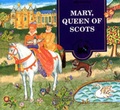 Cover: Mary, Queen of Scots: Activity Book - NMSE - Publishing Ltd