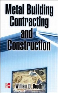 Abbildung von: Metal Building Contracting and Construction - McGraw-Hill Professional
