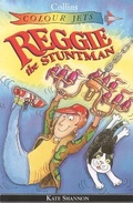 Cover: Reggie the Stuntman - HarperCollins