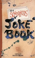 Cover: The Schoolkids' Joke Book - HarperCollins