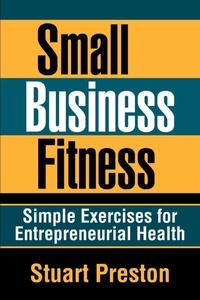 Abbildung von: Small Business Fitness - iUniverse