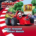 Cover: Race Around Silver Hatch - HarperCollins