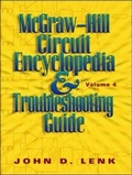 Cover: McGraw-Hill Circuit Encyclopedia and Troubleshooting Guide, Volume 4 - McGraw-Hill Professional
