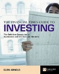 Enlarge image Cover: The Financial Times Guide to Investing - FT Press
