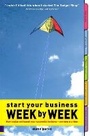 Cover: Start Your Business - Week by Week - Prentice Hall Business Publishing
