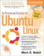 Cover: A Practical Guide to Ubuntu Linux (Versions 8.10 and 8.04) - Prentice Hall