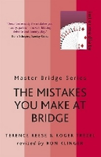 Abbildung von: The Mistakes You Make At Bridge - Weidenfeld & Nicolson