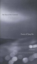 Cover: No Trace of the Gardener - Yale University Press