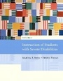 Cover: Instruction of Students with Severe Disabilities - Pearson